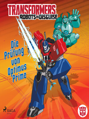 cover image of Transformers – Robots in Disguise--  Die Prüfung von Optimus Prime
